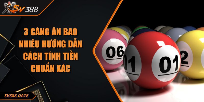3 Càng Ăn Bao Nhiêu Hướng Dẫn Cách Tính Tiền Chuẩn Xác