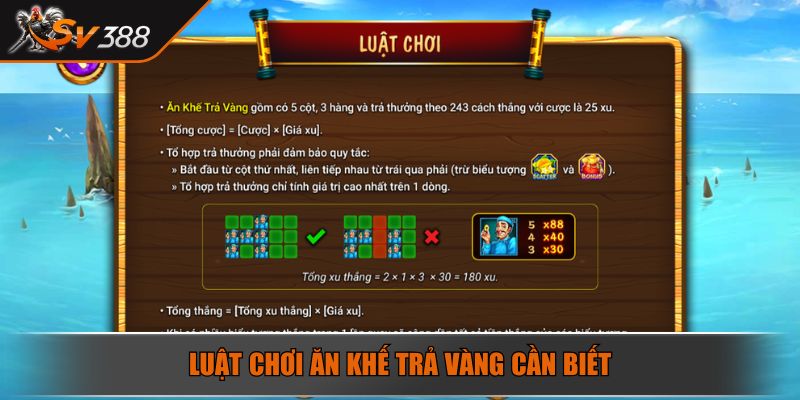 Luật chơi Ăn Khế Trả Vàng cần biết
