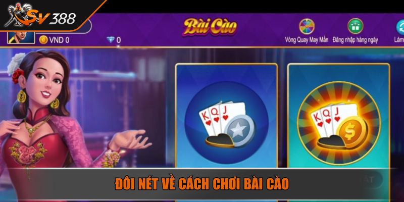 Đôi nét về cách chơi Bài Cào