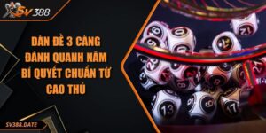Dàn Đề 3 Càng Đánh Quanh Năm Bí Quyết Chuẩn Từ Cao Thủ