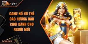 Game Nổ Hũ Thẻ Cào Hướng Dẫn Chơi Dành Cho Người Mới