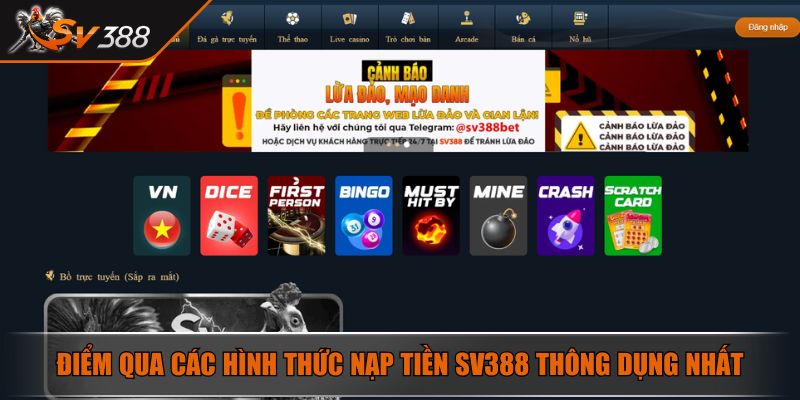 Điểm qua các hình thức nạp tiền SV388 thông dụng nhất