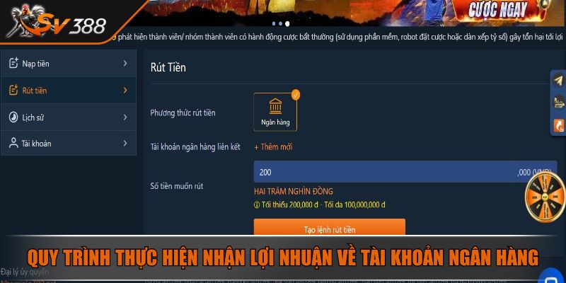 Quy trình thực hiện nhận lợi nhuận về tài khoản ngân hàng